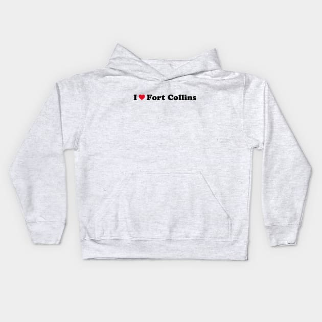 I Love Fort Collins Kids Hoodie by Novel_Designs